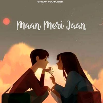 Maan Meri Jaan Remix's cover