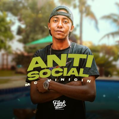 Antisocial By MC Vinicin's cover