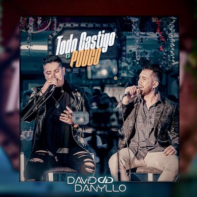 Duas Camisas / Minha Serenata / Assino Com X (Ao Vivo) By David & Danyllo's cover