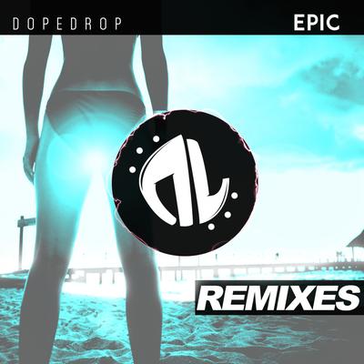 Epic (iaRe Remix)'s cover