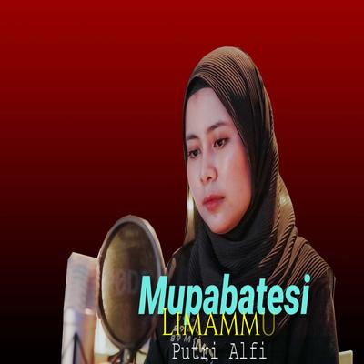 Mupabatesi Limammu By Putri Alfi's cover