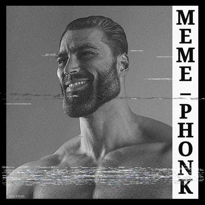 MEME PHONK By 2KE's cover