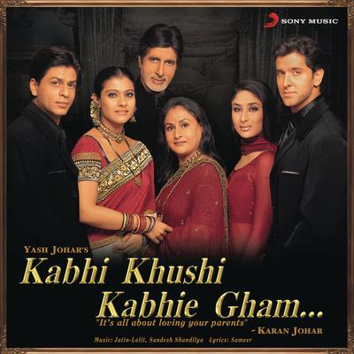 Kabhi Khushi Kabhie Gham (Sad Version, 2) By Jatin-Lalit, Lata Mangeshkar's cover