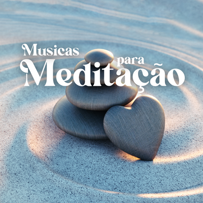 Musicas para Meditação (Sons da Natureza e Relaxamento, Pássaros da Floresta, Cachoeiras, Música Zen)'s cover