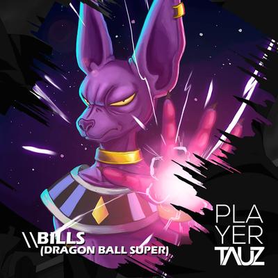 Bills (Dragon Ball Super) By Tauz's cover