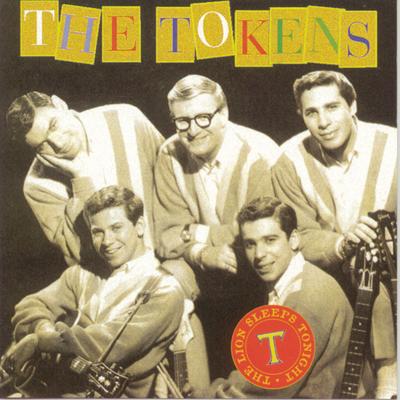 The Lion Sleeps Tonight (Wimoweh) By The Tokens's cover