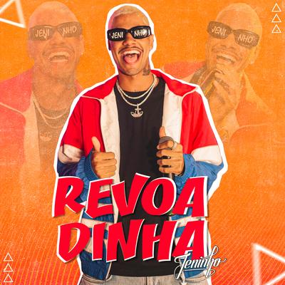 Revoadinha By Jeninho's cover