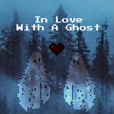 In Love With A Ghost By August Greenwood's cover