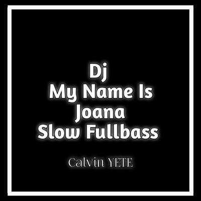 Dj My Name Is Joana Slow Fullbass's cover