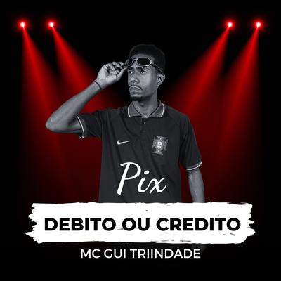 Pix Debito ou Credito's cover