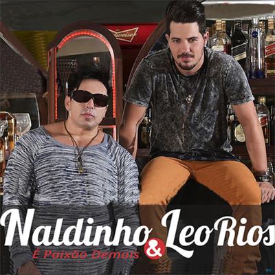 Um Novo Amor By Naldinho & Leo Rios's cover