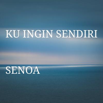 Ku Ingin Sendiri (Acoustic)'s cover