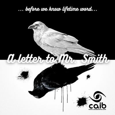 A Letter to Mr. Smith By caio.b's cover