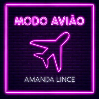 Modo Avião By Amanda Lince's cover