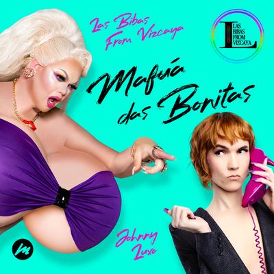 Mafuá das Bonitas (House Mix) By Las Bibas From Vizcaya, Johnny Luxo's cover