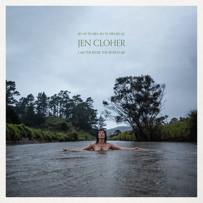 I Am The River, The River Is Me By Jen Cloher's cover