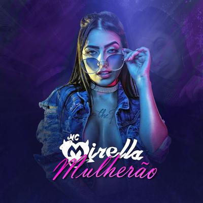 Mulherão By MC Mirella's cover