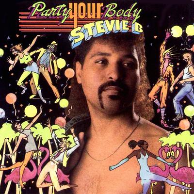 Party Your Body By Stevie B's cover