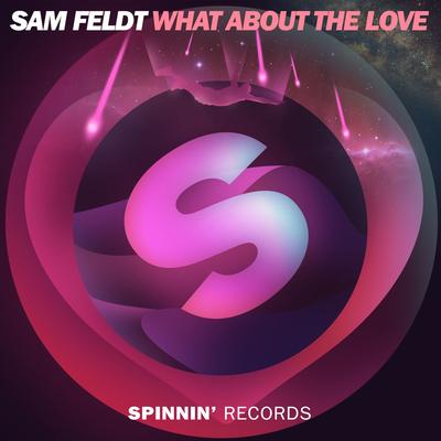 What About The Love By Sam Feldt's cover