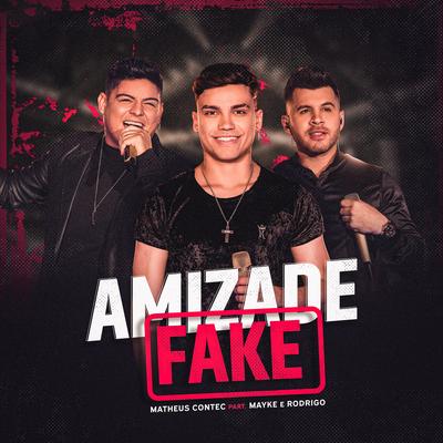 Amizade Fake's cover