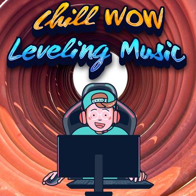 Chill Level Grinding Playlist's cover