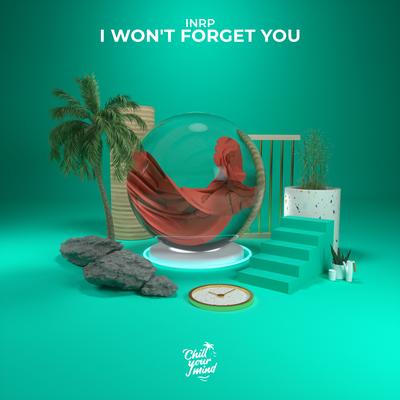 I Won't Forget You By InRp's cover