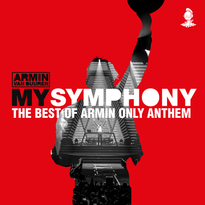 My Symphony (The Best Of Armin Only Anthem) By Armin van Buuren's cover