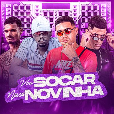 Vou Socar Nessa Novinha's cover