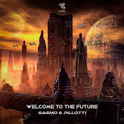 Welcome To The Future By Sagmo, Pillotti's cover