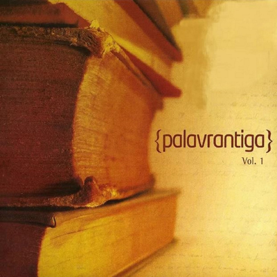 Palavrantiga, Vol. 1's cover