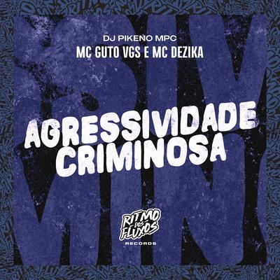 Agressividade Criminosa's cover