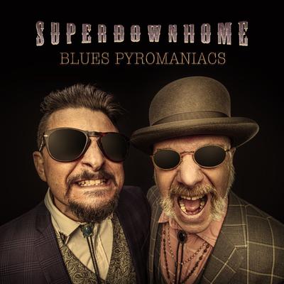 Blues Pyromaniacs's cover