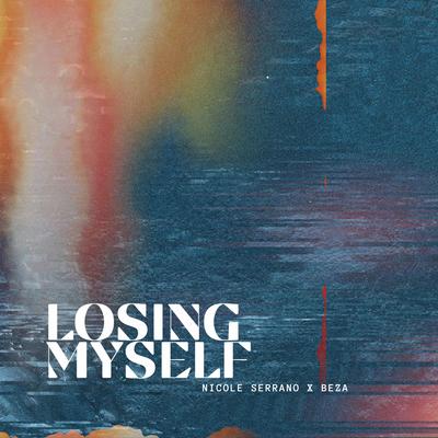Losing Myself By Nicole Serrano, Beza's cover