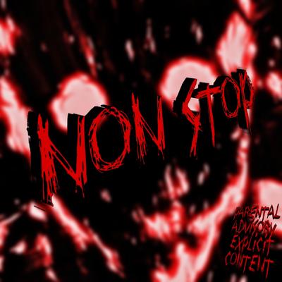 NON STOP By MoonDeity's cover