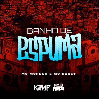 Banho de Espuma By Mc Morena, Mc Buret's cover