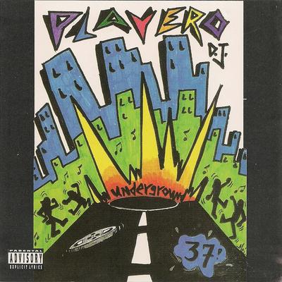 Playero 37 "Underground"'s cover