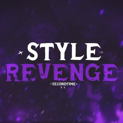 Style Revenge By SecondTime's cover