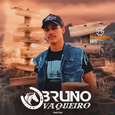 Você Terminou By Bruno Vaqueiro's cover