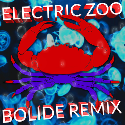 Electric Zoo (From "SpongeBob SquarePants") [Bolide Remix]'s cover