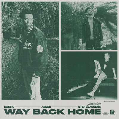 Way Back Home By Dastic, Aeden, Stef Classens's cover