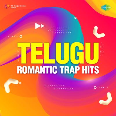 Telugu Romantic Trap Hits's cover