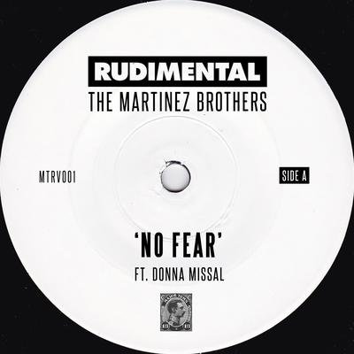 No Fear (feat. Donna Missal) By Rudimental, The Martinez Brothers, Donna Missal's cover