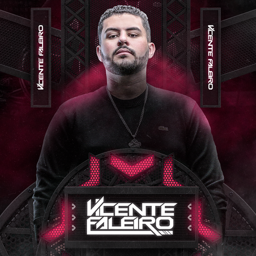 ESSE É O DJ VICENTE FALEIRO's cover