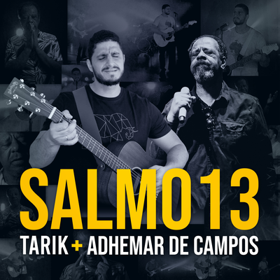 Salmo 13 By Tarik Mohallem, Adhemar De Campos's cover