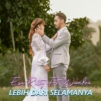 Lebih Dari Selamanya's cover