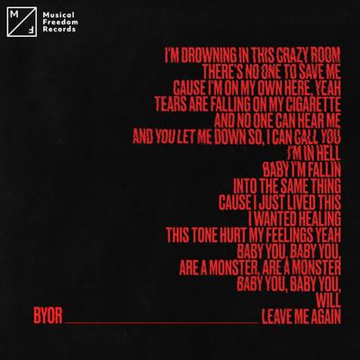 Leave Me Again By BYOR's cover