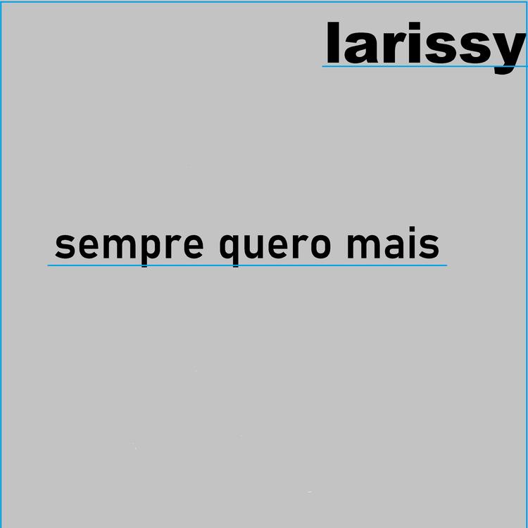 Larissy's avatar image