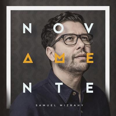 Jesus Te Amamos (feat. Nívea Soares) By Samuel Mizrahy, Nívea Soares's cover