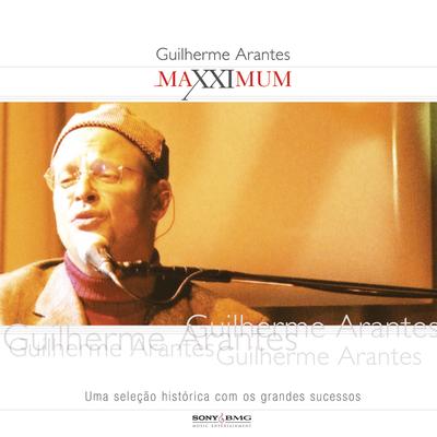 Maxximum - Guilherme Arantes's cover