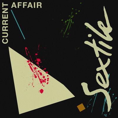 Current Affair By Sextile, Sienna's cover